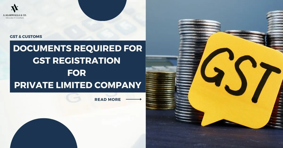 documents required for gst registration for private limited company