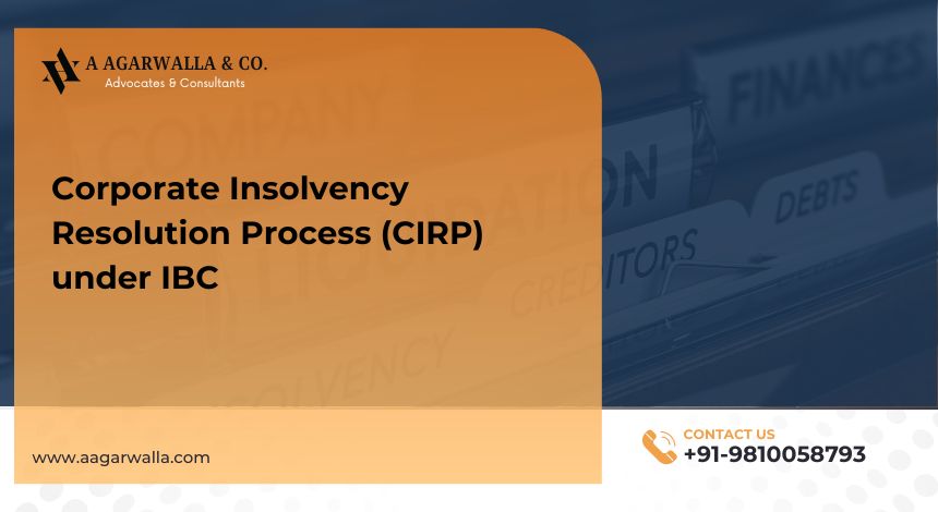 Corporate Insolvency Resolution Process Cirp Under Ibc 2493