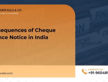 Consequences of Cheque Bounce Notice in India