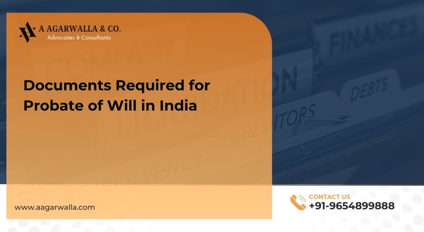 Documents Required for Probate of Will in India