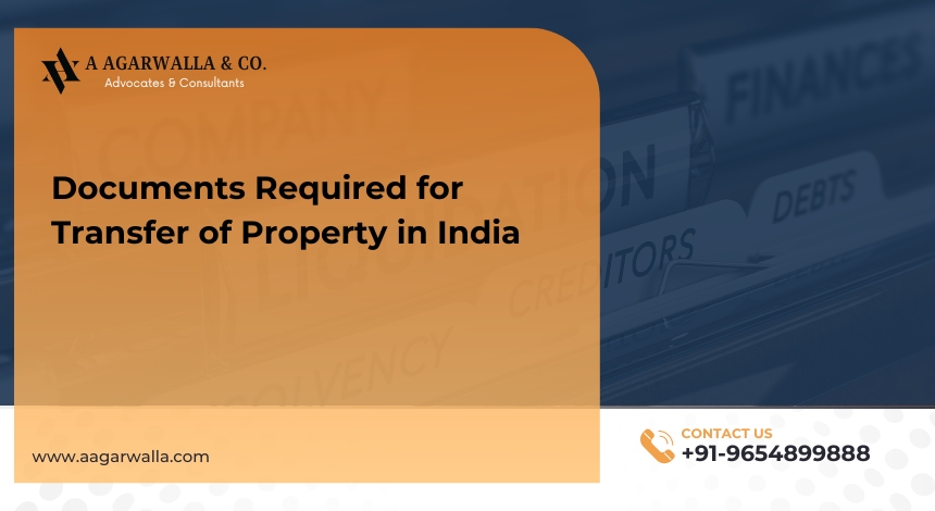 Documents Required for Transfer of Property in India