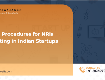 Legal procedures for NRIs investing in Indian startups