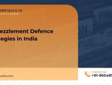 Embezzlement Defence Strategies in India