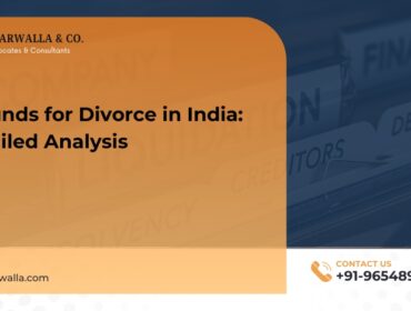 Grounds for Divorce in India Detailed Analysis