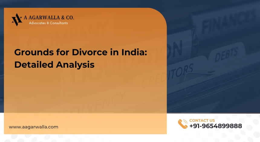 Grounds for Divorce in India Detailed Analysis