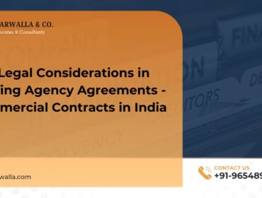 Key Legal Considerations in Staffing Agency Agreements - Commercial Contracts in India