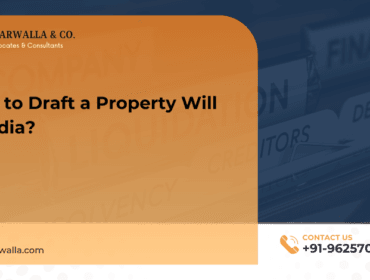 How to Draft a Property Will in India?