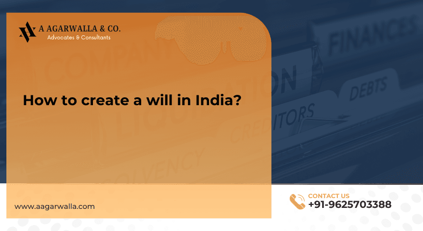 How to create a will in India?