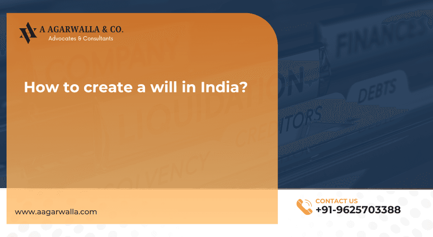 How to create a will in India