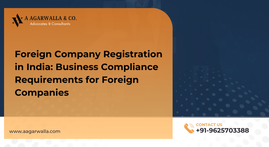 Foreign Company Registration in India